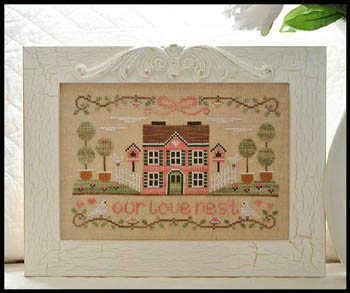 Our Love Nest-Country Cottage Needleworks-