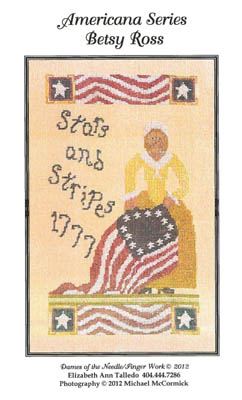 Betsy Ross-Stars & Stripes 1777-Dames Of The Needle-