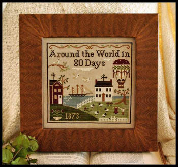 Around The World In 80 Days-Little House Needleworks-