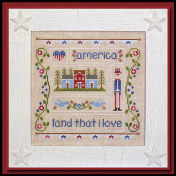 Land That I Love-Country Cottage Needleworks-