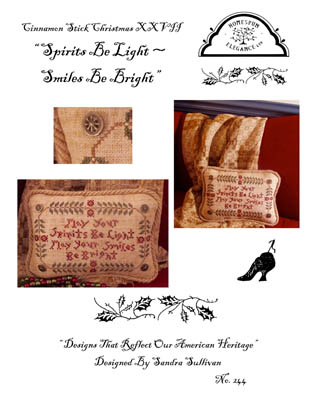 Spirits Be Light-Smiles Be Bright (Cinnamon Stick XXVII)-Homespun Elegance-