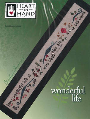 Wonderful Life (w/ emb)-Heart In Hand Needleart-