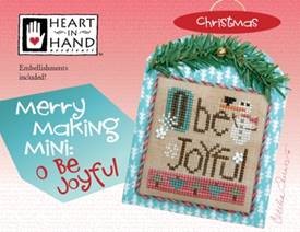 Merry Making Mini-O Be Joyful (w/ emb)-Heart In Hand Needleart-