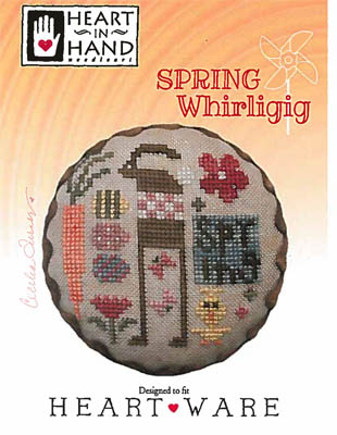 Spring Whirligig-Heart In Hand Needleart-