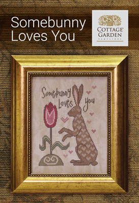 Somebunny Loves You-Cottage Garden Samplings-