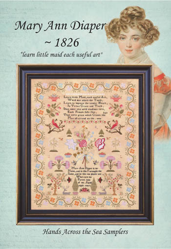 Mary Ann Diaper 1826-Hands Across The Sea Samplers-