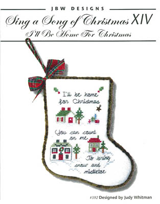 Sing A Song Of Christmas XIV-I'll Be Home For Christmas-JBW Designs-