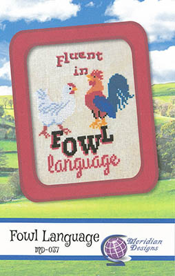 Fowl Language-Meridian Designs For Cross Stitch-