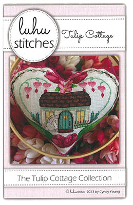 Tulip Cotttage Collection-Tulip Cottage-Luhu Stitches-