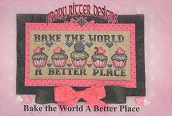 Bake The World A Better Place-Frony Ritter Designs-