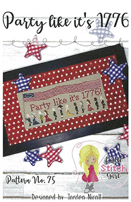 Party Like It's 1776-Little Stitch Girl-