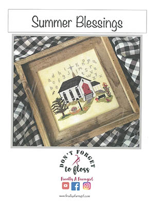 Summer Blessings-Finally A Farmgirl-