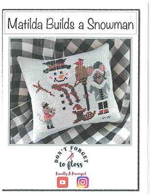 Matilda Builds A Snowman-Finally A Farmgirl-