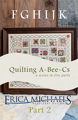 Quilting A-Bee-C's Part #2-Erica Michaels-