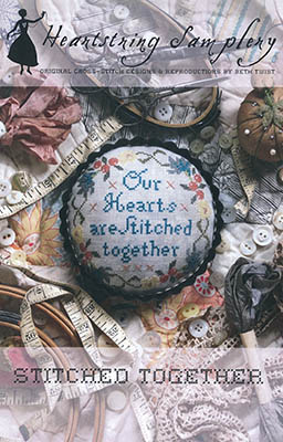 Stitched Together-Heartstring Samplery-