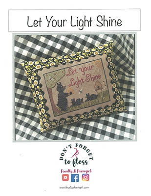 Let Your Light Shine-Finally A Farmgirl-