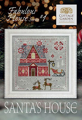 Fabulous House Series #1-Santa's House-Cottage Garden Samplings-