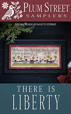 There Is Liberty-Plum Street Samplers-