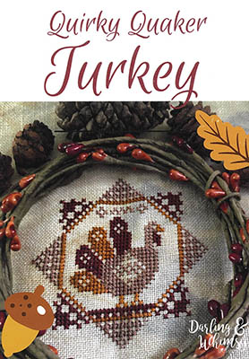 Quirky Quaker Turkey-Darling & Whimsy Designs-