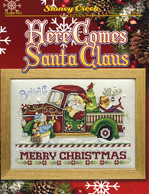 Here Comes Santa Claus-Stoney Creek Collection-