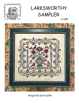 Larksworthy Sampler-Rosewood Manor Designs-