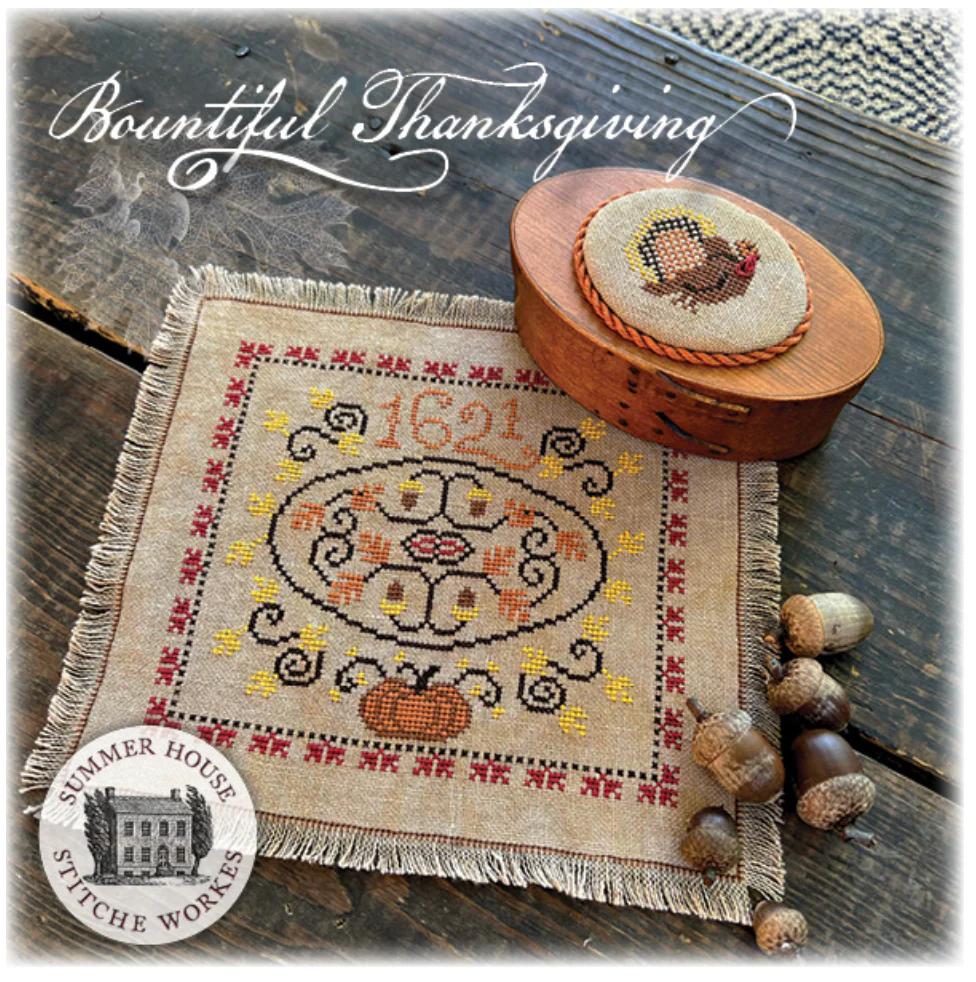 Bountiful Thanksgiving-Summer House Stitche Workes-