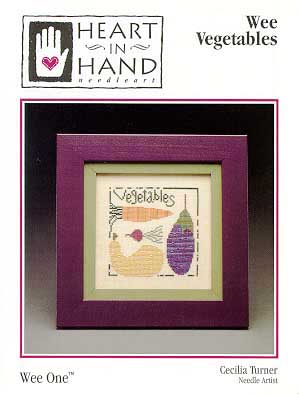 Wee Vegetables-Heart In Hand Needleart-