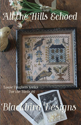 Loose Feathers-All The Hills Echoed-Blackbird Designs-