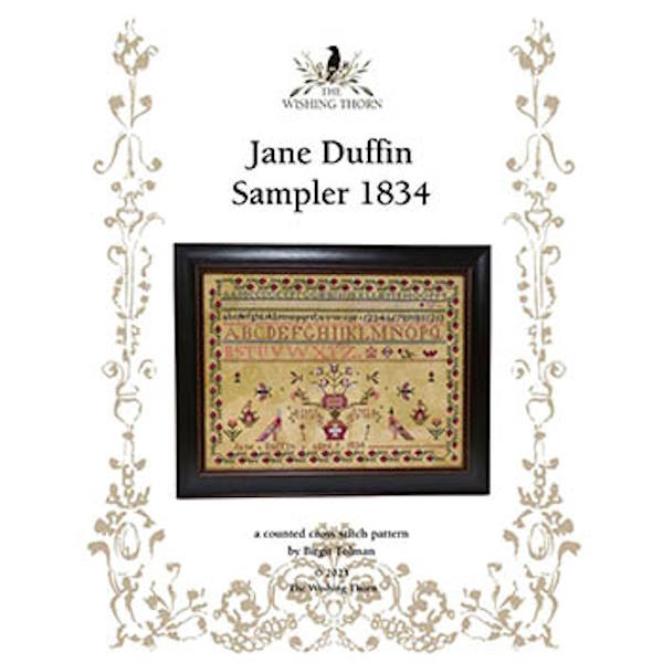 Jane Duffin Sampler 1834-Wishing Thorn-